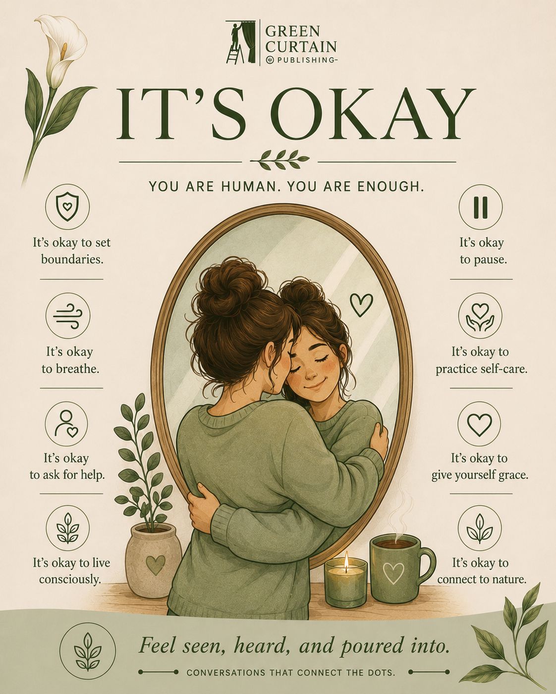 It's Okay — a gentle reminder that you are human and you are enough